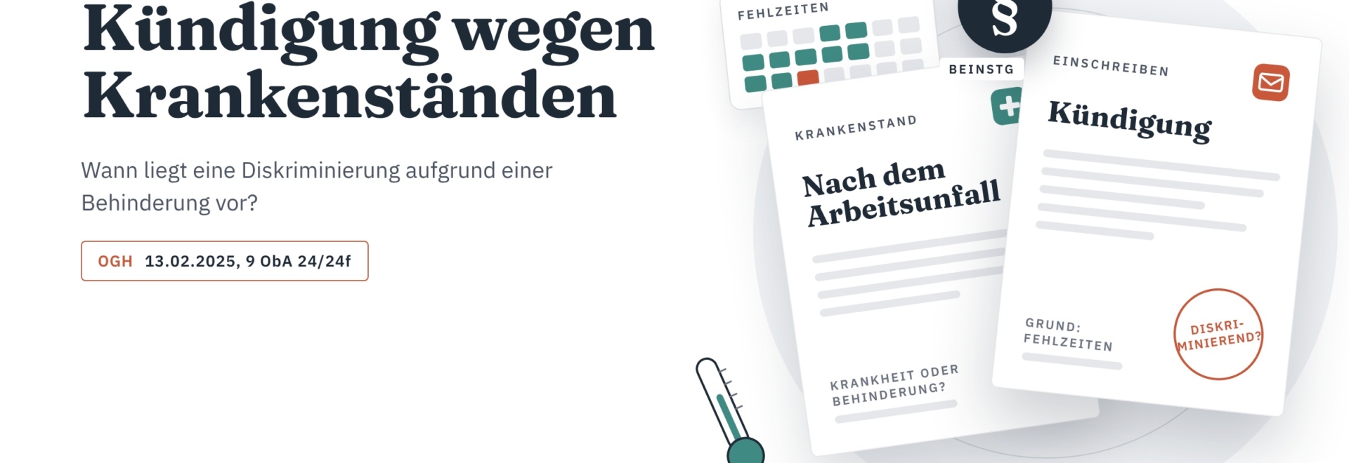 Anwalt Arbeitsrecht Wien – Kündigung wegen Krankenständen und Behinderung